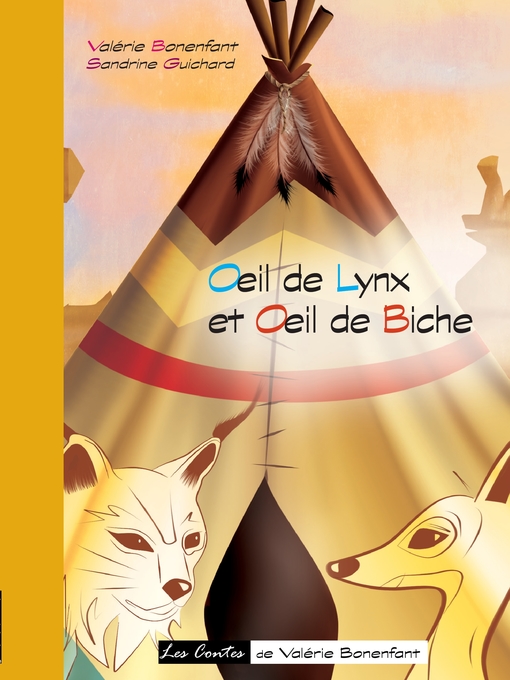 Title details for Oeil de lynx et Oeil de biche by Sandrine Guichard - Available